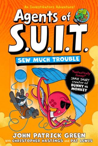 Agents of SUIT: Sew Much Trouble